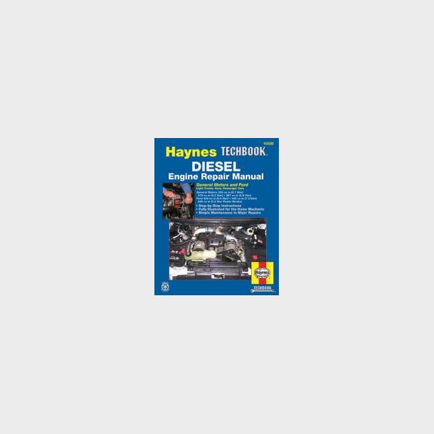 Haynes Reparations H�ndbog, GM. &amp; Ford Diesel motor