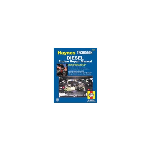 Haynes Reparations Hndbog, GM. &amp; Ford Diesel motor