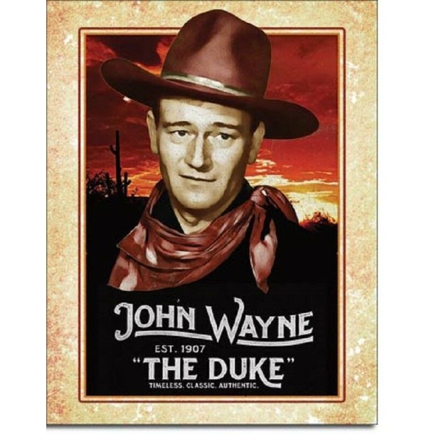 Metalskilt John Wayne "The Duke"