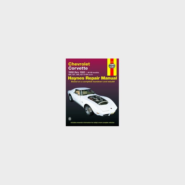 Haynes Reparations H�ndbog, Chevrolet Corvette 1968 til 1982