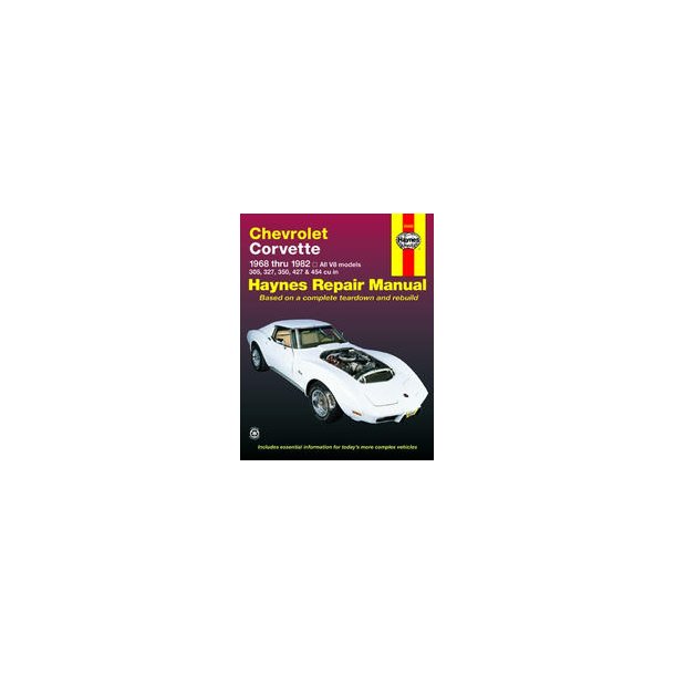 Haynes Reparations Hndbog, Chevrolet Corvette 1968 til 1982