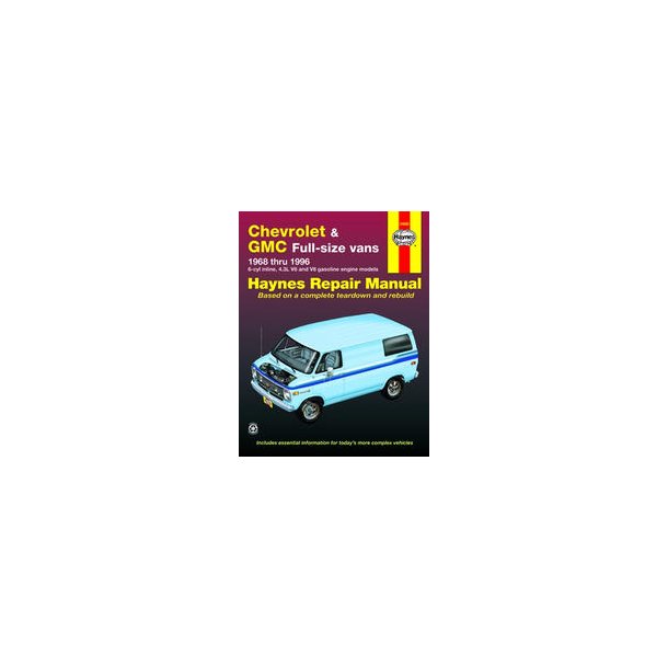 Haynes Reparations Hndbog, Chevrolet Full-Size Van 1968 til 1995