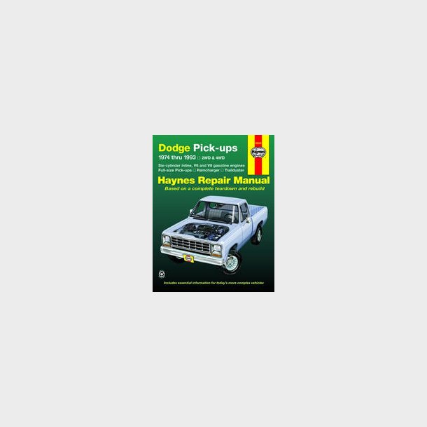 Haynes Reparations H�ndbog, Dodge Pick-up 1974 til 1993