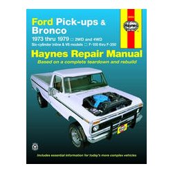 Haynes Reparations Hndbog, Ford Pick-up &amp; Bronco 1973 til 1979 