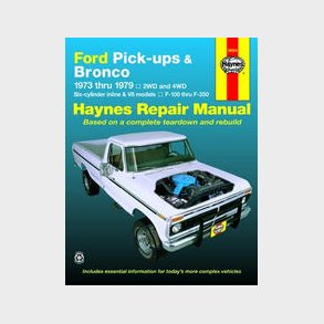 Haynes Reparations H�ndbog, Ford Pick-up & Bronco 1973 til 1979 