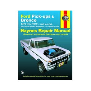Haynes Reparations Hndbog, Ford Pick-up & Bronco 1973 til 1979 