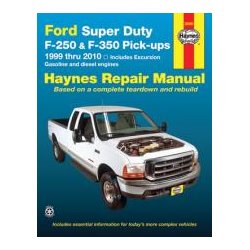 Haynes Reparations Hndbog, Ford Pick-up F250 &amp; F350 S/D &amp; Excursion 1999 til 2010