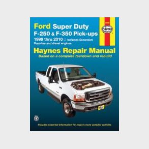 Haynes Reparations H�ndbog, Ford Pick-up F250 & F350 S/D & Excursion 1999 til 2010