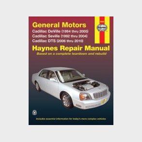 Haynes Reparations H�ndbog, Cadillac Seville, Deville & DTS 1992 til 2010