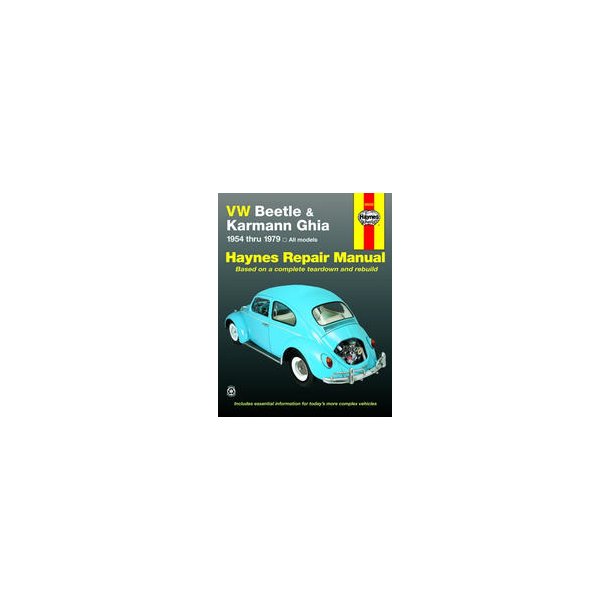Haynes Reparations Hndbog, VW Beetle &amp; Karmann Ghia 1954 til 1979